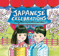 Betty Reynolds — Japanese Celebrations: Cherry Blossoms, Lanterns and Stars!