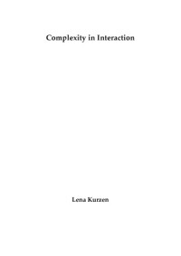 Lena Kurzen — Complexity in Interaction [PhD Thesis]