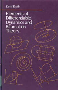 David Ruelle — Elements of differentiable dynamics and bifurcation theory