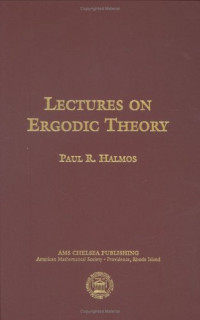 Paul R. Halmos — Lectures on ergodic theory