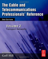Goff Hill — The Cable and Telecommunications Professionals' Reference: Transport Networks