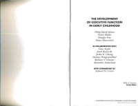 Zelazo, P. D.; Muller, U.; Frye, D.;  Marcovitch, S, — The development of executive function in early childhood