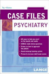 Eugene C. Toy, Debra L. Klamen, Eugene Toy, Debra Klamen — Case Files: Psychiatry