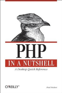 Paul Hudson — PHP in a Nutshell: A Desktop Quick Reference