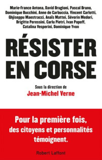 Jean-Michel Verne — Résister en Corse