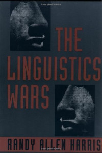 Randy Allen Harris — The Linguistics Wars