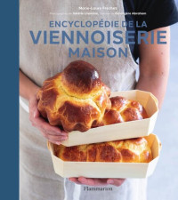 Marie-Laure Fréchet — Encyclopédie de la viennoiserie maison