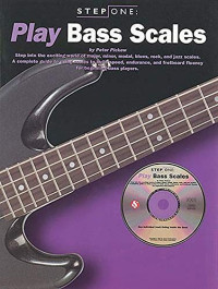 Peter Pickow — Step One: Play Bass Scales