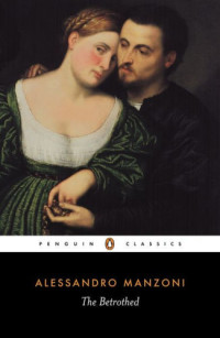Alessandro Manzoni — The Betrothed