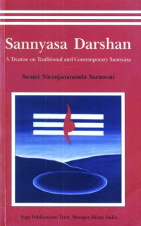 Swami Niranjanananda Saraswati — Sannyasa Darshan