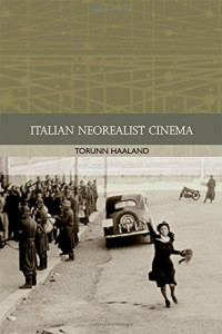 Torunn Haaland — Italian Neorealist Cinema (2012)