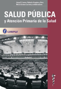 Lemus, Jorge Daniel(Author) — Salud Publica y Atencion Primaria de la Salud Lemus