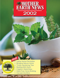 Mother Earth News — Mother Earth News 2002