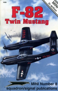 Larry Davis, Don Greer, Joe Sewell — F-82 Twin Mustang