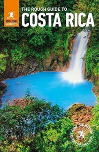 Rough Guides — The Rough Guide to Costa Rica