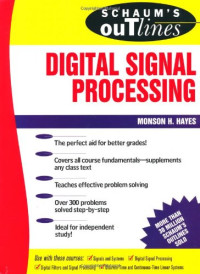 Monson Hayes — Schaum’s Outline of Digital Signal Processing
