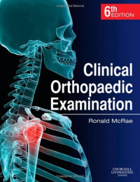 Ronald McRae — Clinical Orthopaedic Examination
