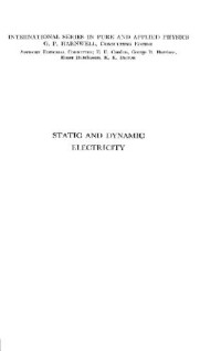 William R. Smythe — Static and Dynamic Electricity