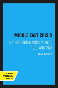 Alan Dowty — Middle East Crisis