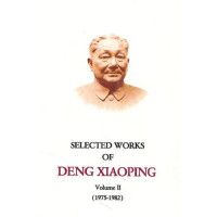 Xiaoping Deng — Selected Works Of Deng Xiaoping (1975-1982), vol. 2