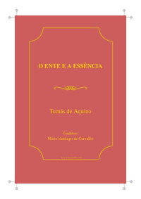 St. Tomás de Aquino — O Ente e a Essência