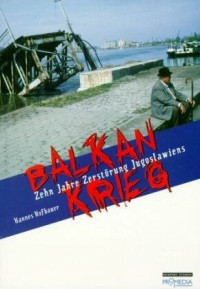 Hannes Hofbauer — Balkankrieg