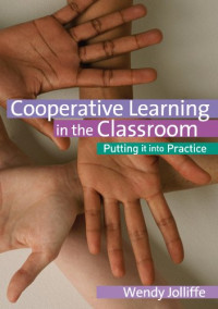 Wendy Jolliffe — Cooperative learning in the classroom: putting it into practice