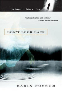 Karin Fossum — Don't Look Back ( Konrad Sejer #2 )