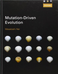 Masatoshi Nei — Mutation-Driven Evolution