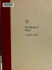 Jay Williams — Art: The World of Titian 1488-1576