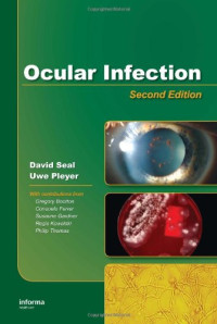 David V. Seal; Uwe Pleyer — Ocular Infection
