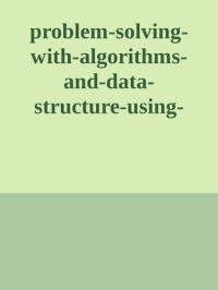 it-ebooks — problem-solving-with-algorithms-and-data-structure-using-python 中文版