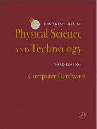 Robert Allen Meyers — Encyclopedia of Physical Science and Technology, 3e, Computer Hardware