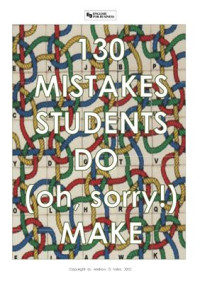 Miles Andrew D. — 130 common mistakes students do (oh, sorry!) make