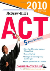 Steven Dulan — McGraw-Hill's ACT, 2010 Edition