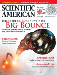 John Rennie — Scientific American Magazine: October 2008 299 4