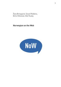 Øvregaard Å., Robbins S., Hillestad B., Husby O. (авт), — Norwegian on the Web. Spoken Norwegian