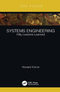 Howard Eisner — Systems Engineering: Fifty Lessons Learned