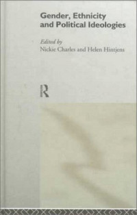 Nickie Charles, Helen Hintjens — Gender, Ethnicity and Political Ideologies