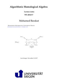 Mohamed Barakat — Algorithmic Homological Algebra: WS 2016/17