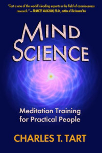 Charles T. Tart — Mind Science