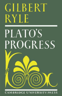Gilbert Ryle — Plato’s Progress