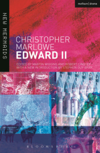 Christopher Marlowe — Edward II Revised