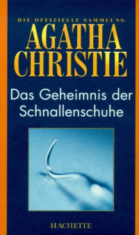 Agatha Christie — Das Geheimnis der Schnallenschuhe (Hachette Collections - Band 27)