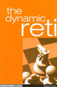 Nigel Davies — The Dynamic Reti