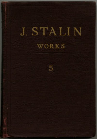 Joseph Stalin — J. Stalin Works (1921-1923, Volume 5)