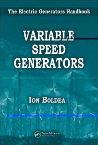 Ion Boldea — Variable Speed Generators