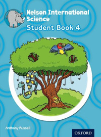 Anthony Russell — Nelson International Science Student Book 4 (International Primary)