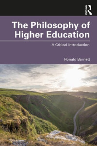 Ronald Barnett — The Philosophy of Higher Education: A Critical Introduction