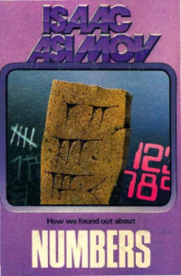 Isaac Asimov — How We Found Out About Numbers